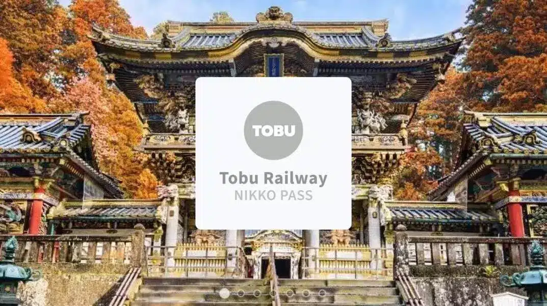 Tobu Railway Nikko Pass – Information & Experience Details