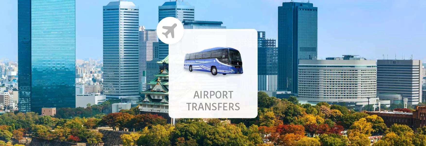 Ticéad Bus Limisín: Aerfort Kansai (KIX) go Kyoto & Cathair Osaka – Eolas & Sonraí Taithí