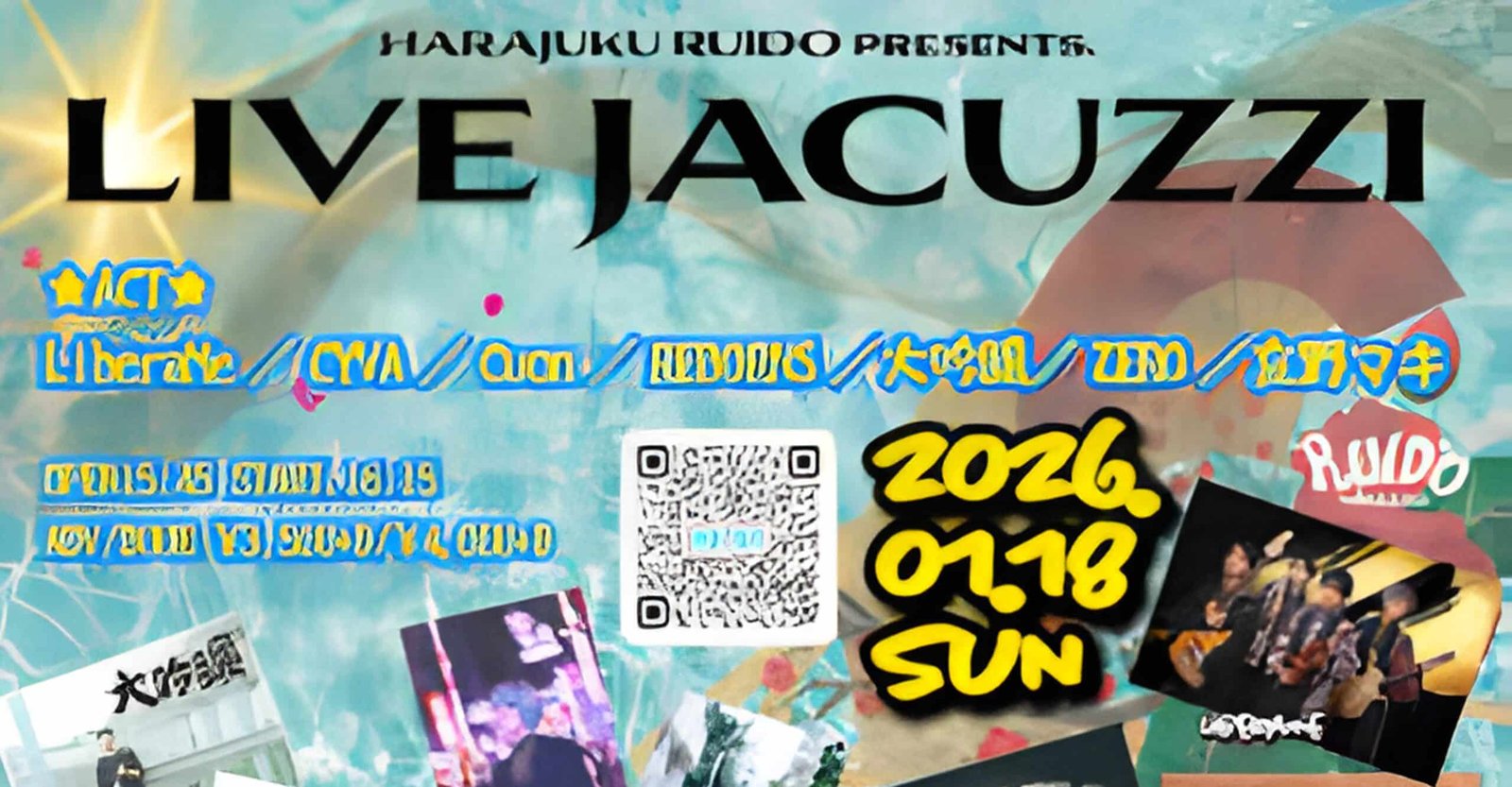 Harajuku RUIDO presents LIVE JACUZZI Ticket