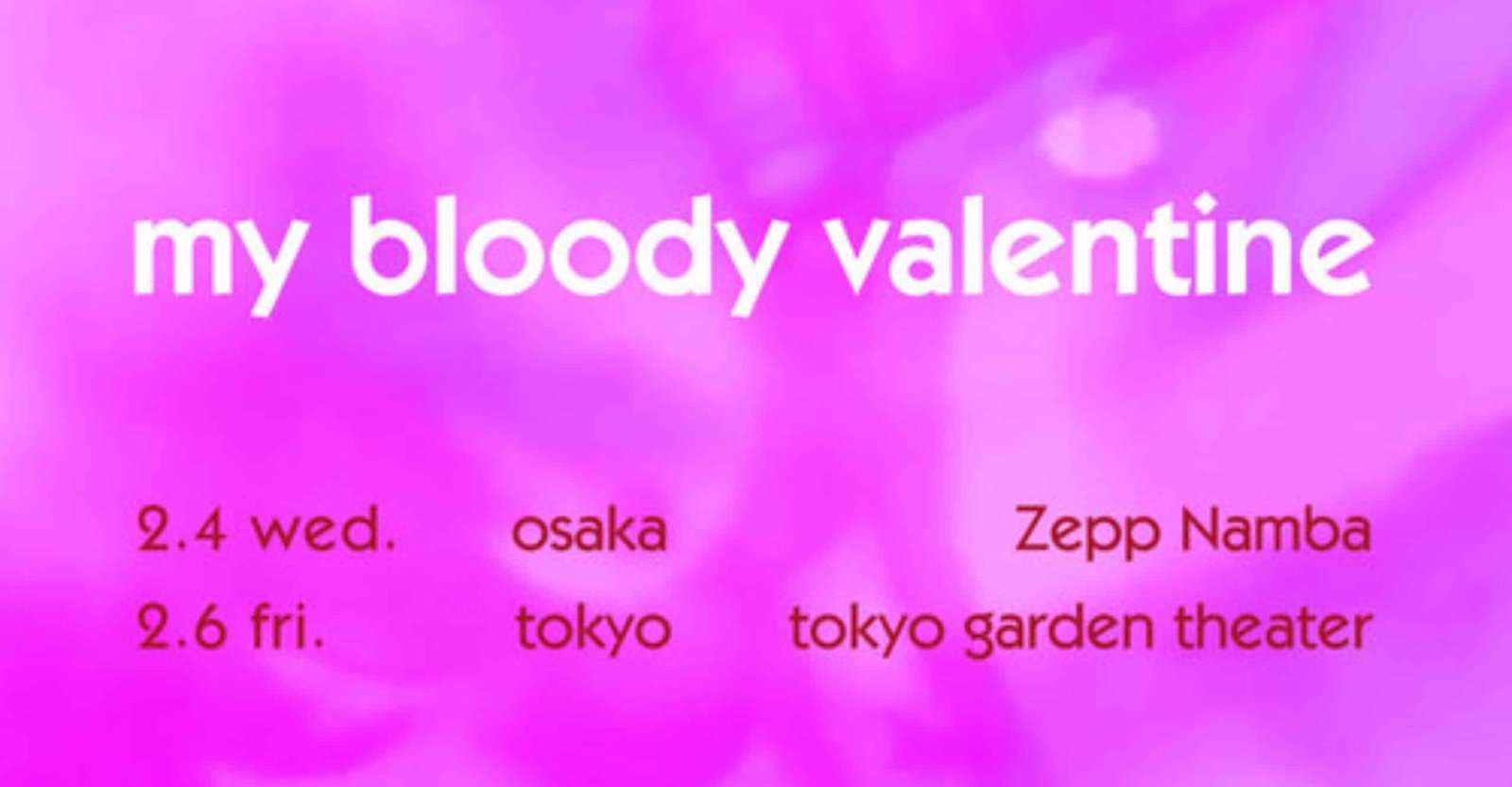 My Bloody Valentine Japan Tour 2026 Concert Reseller Ticket