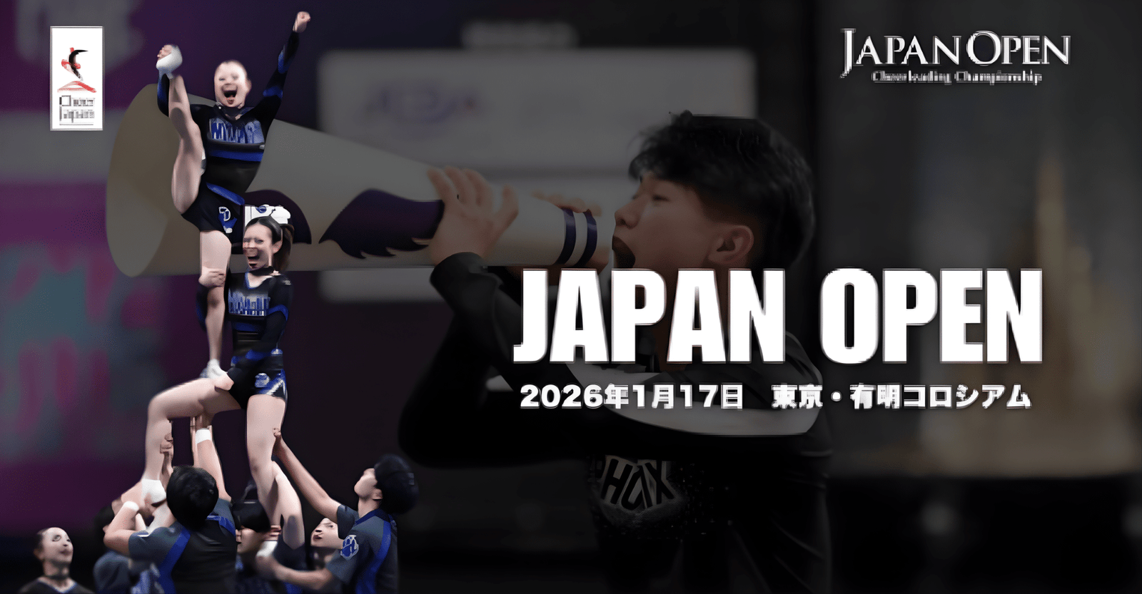 Cheer Japan GROUP STUNTS COMPETITION・Japan Open Cheerleading Championship 2026 in Japan e-Ticket