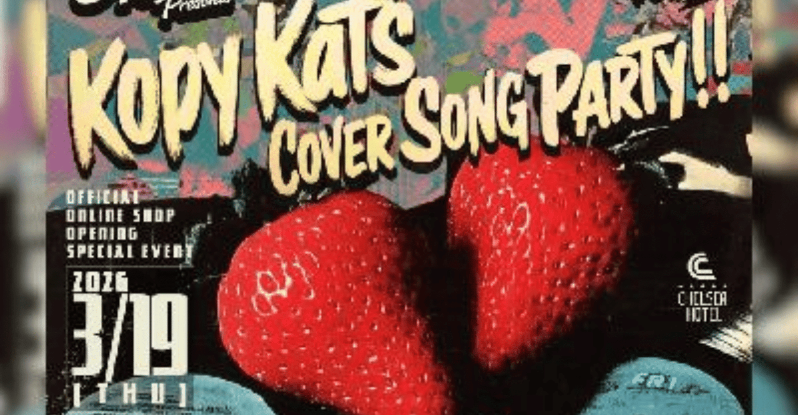 STRAWBERRY RECORDS Presents: Kopy Kats Cover Song Party!! Vol.1 Ticket