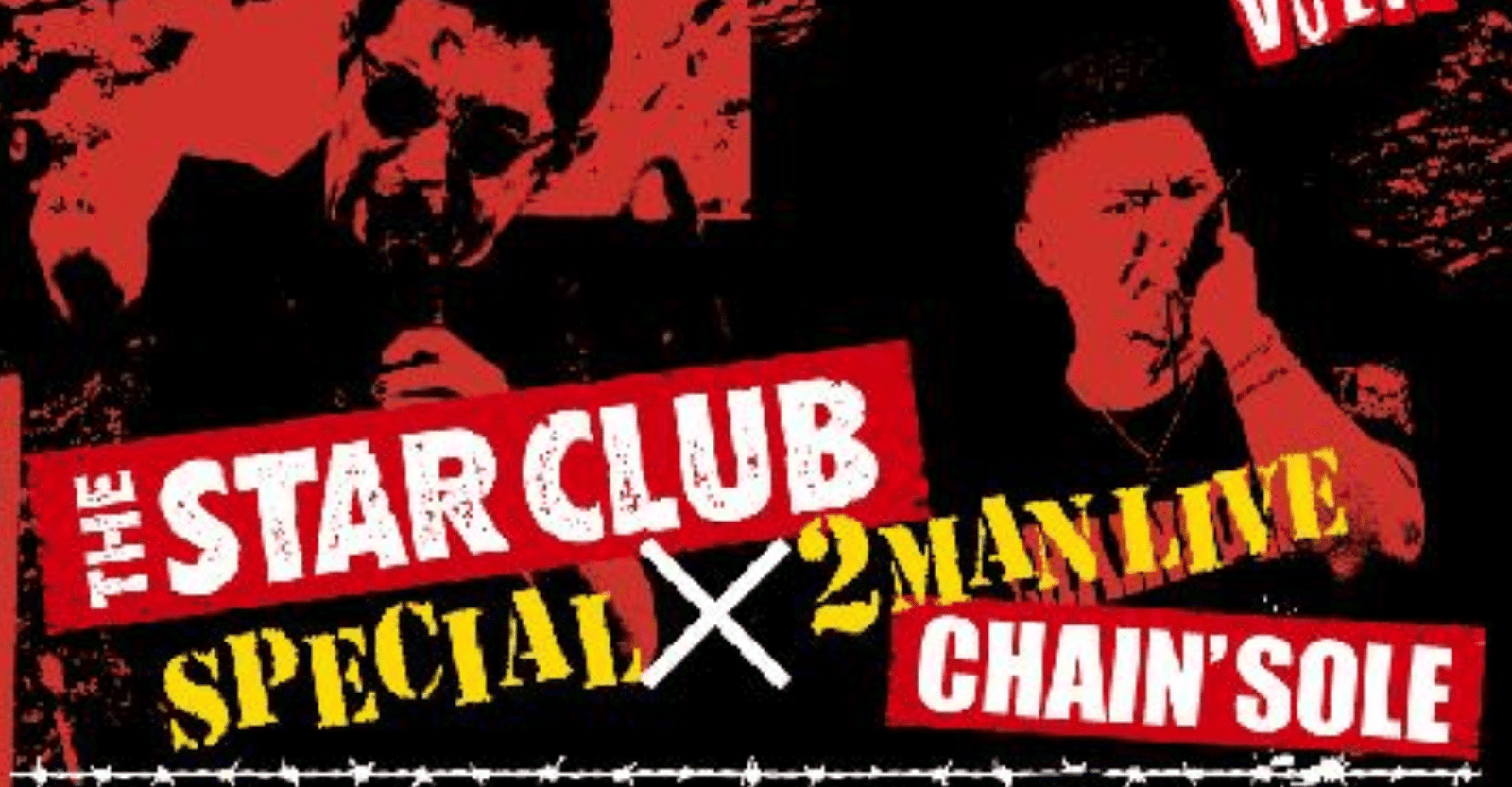 Okinawa Initial Impulse vol.1 THE STAR CLUB & CHAIN’SOLE Tour Ticket