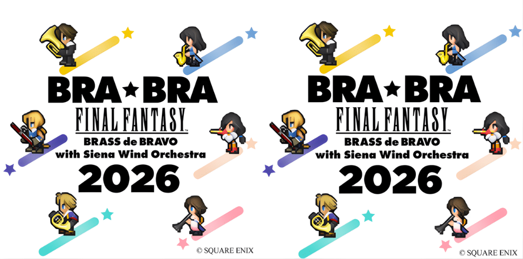 BRA★BRA FINAL FANTASY BRASS de BRAVO 2026 in Japan Ticket