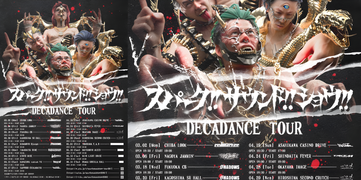 SPARK!!SOUND!!SHOW!! “DECADANCE Tour” 2026 in Japan Ticket