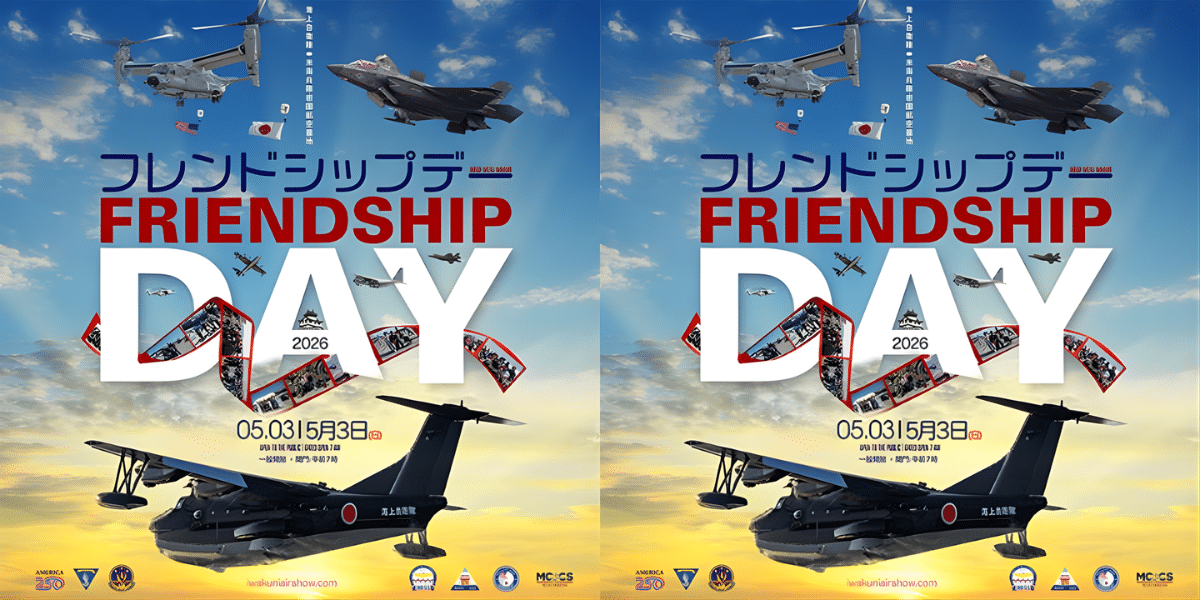 47th JMSDF/MCAS Iwakuni Friendship Day 2026 in Japan Ticket