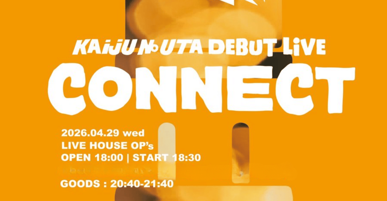 Kaiju no Uta Debut Live “CONNECT” at LIVE HOUSE OP’s Ticket