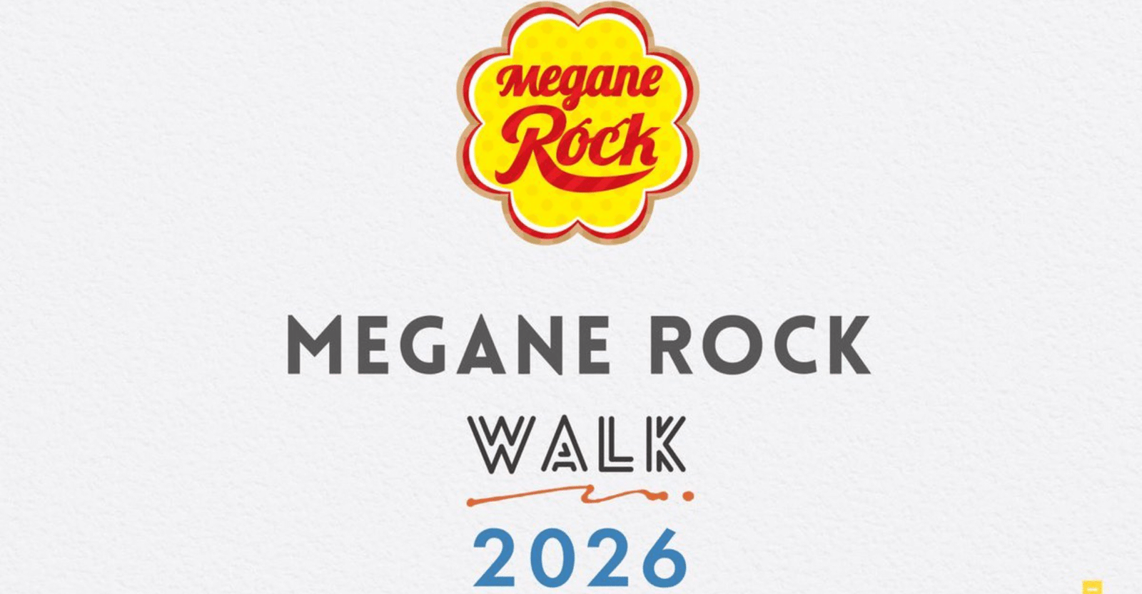 MEGANE ROCK Walk 2026 Ticket