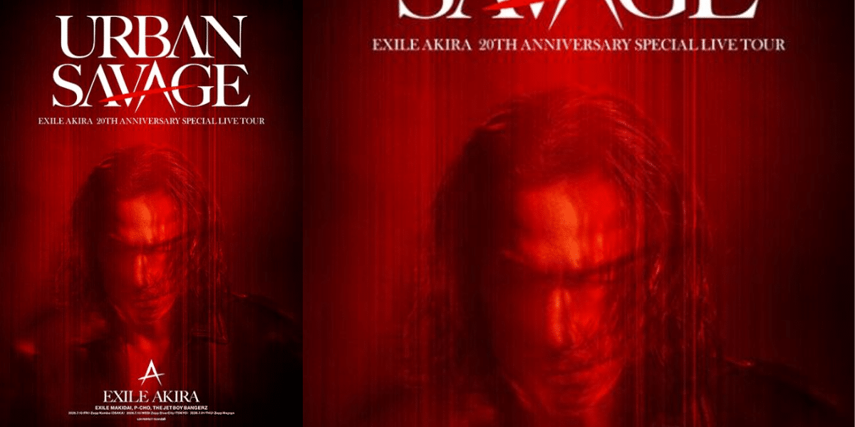 EXILE AKIRA LIVE TOUR “URBAN SAVAGE” 2026 Japan Ticket