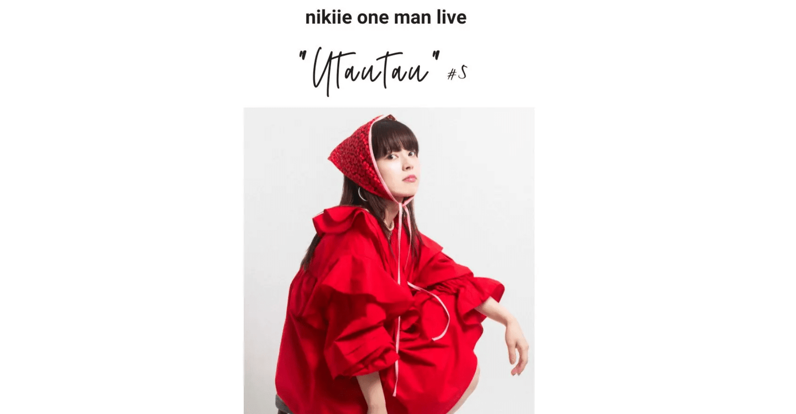 Nikiie One Man Live “utautau” Ticket
