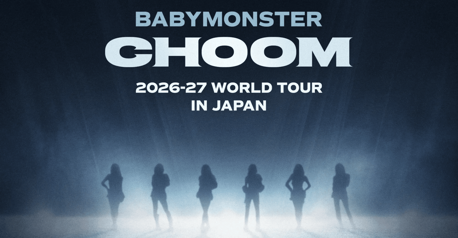 BABYMONSTER “CHOOM” Japan Tour 2026 Ticket