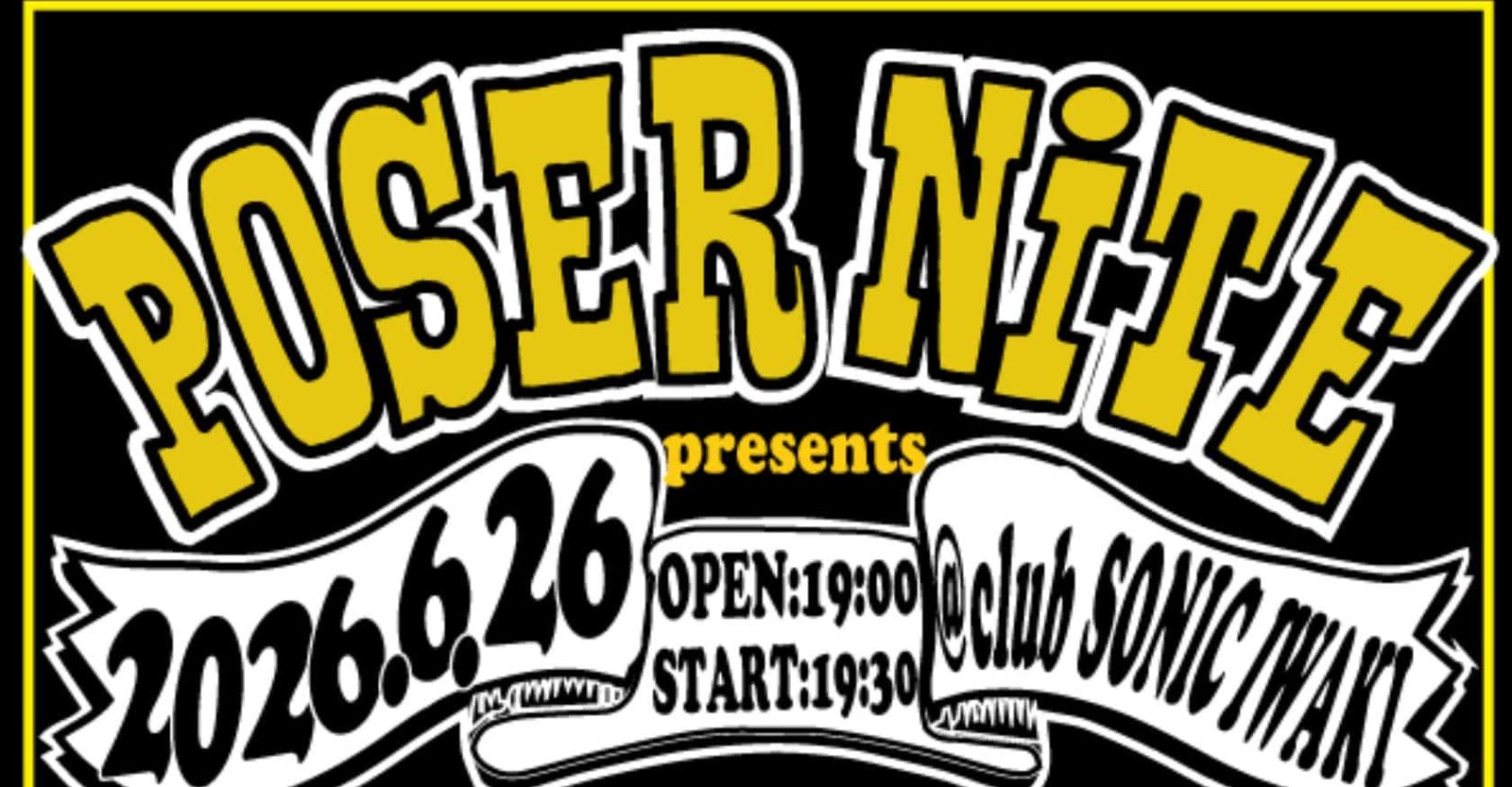 POSER NiTE OLEDICKFOGGY TOKYO No. 1 SOUL SET SPECIAL 2MAN LIVE Ticket