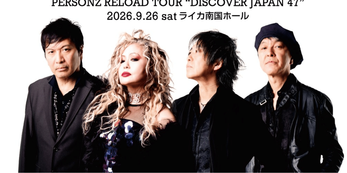 PERSONZ RELOAD TOUR: DISCOVER JAPAN 2026 Japan Ticket