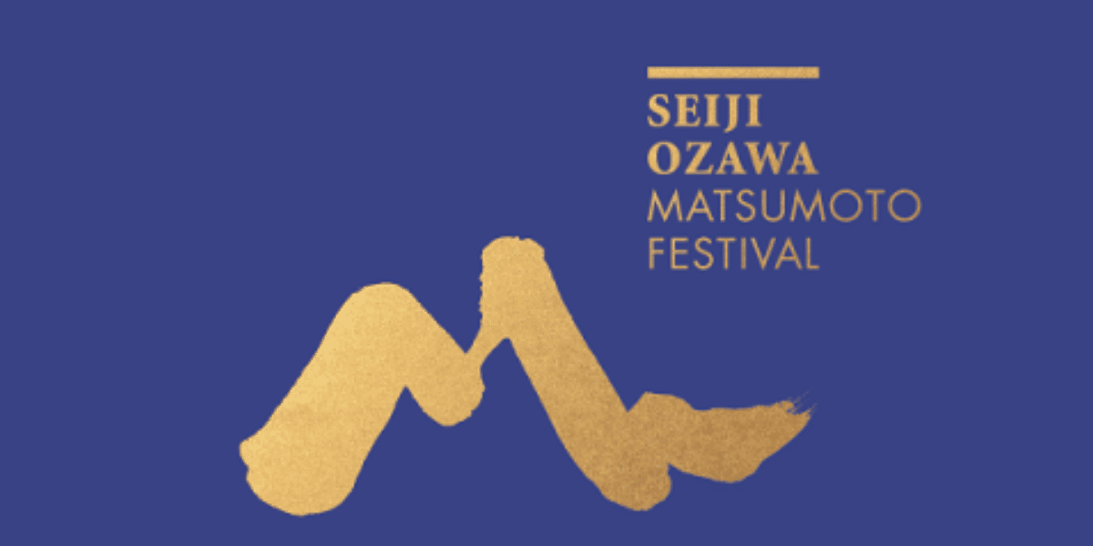 Seiji Ozawa Matsumoto Festival 2026 Japan Ticket