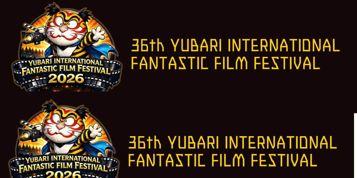 Yubari International Fantastic Film Festival 2026 Japan Ticket