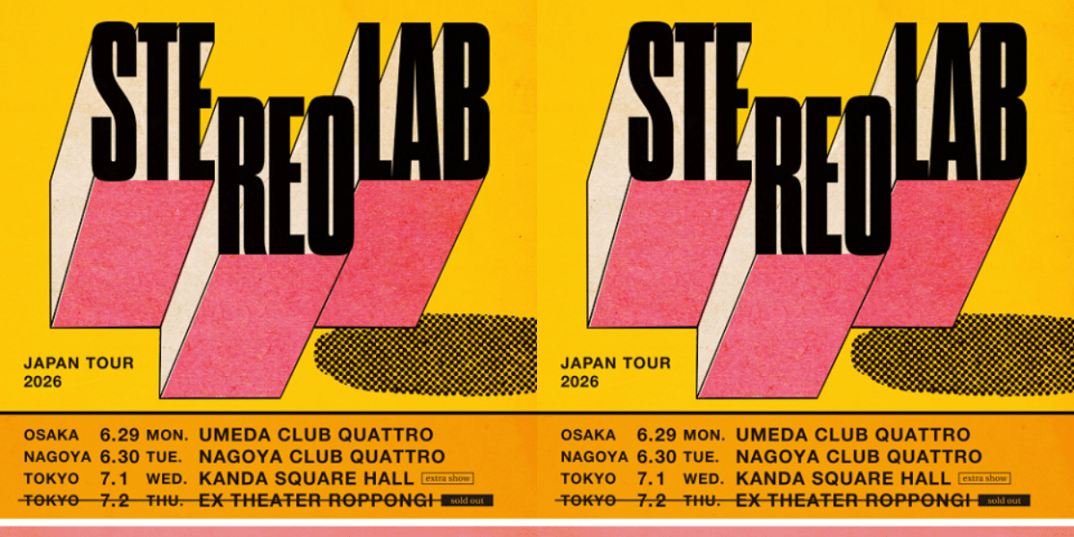Stereolab Japan Tour 2026 Japan Ticket