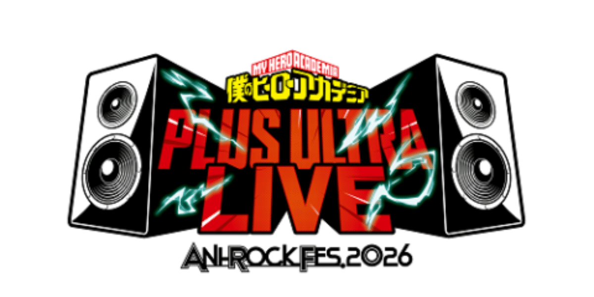 My Hero Academia PLUS ULTRA LIVE 2026 Japan Ticket